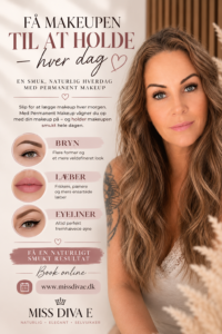 Permanent Makeup hos Miss Diva E – Ombre Bryn, Lip Blush og Eyeliner i Christiansfeld.